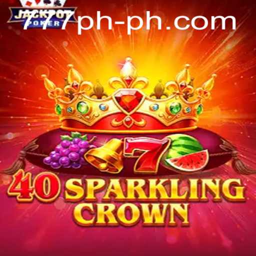 Discover the Thrills and Strategy Behind 40SparklingCrown with 777 PH